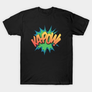 Ka-pow! - Pop Art, Comic Book Style, Cartoon Text Burst. T-Shirt